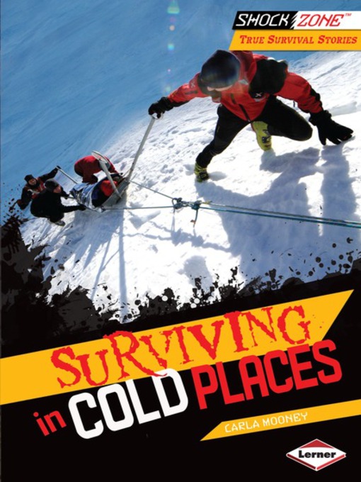 Title details for Surviving in Cold Places by Carla Mooney - Available